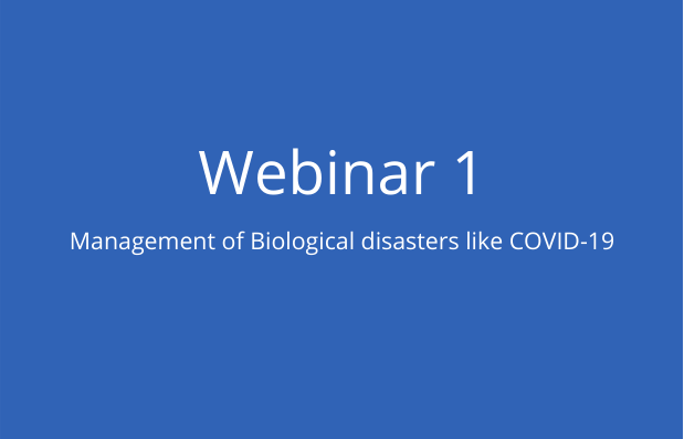 Management of Biological disasters like COVID-19